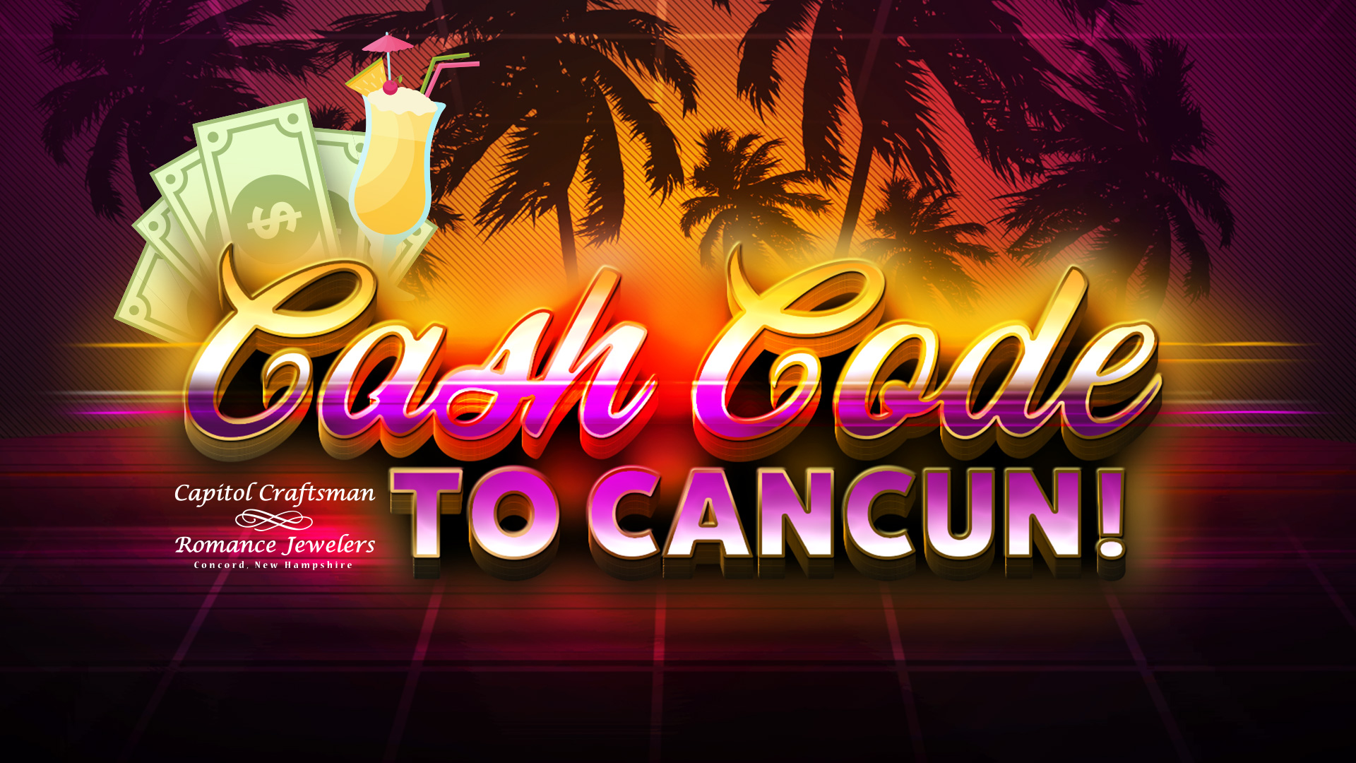 Cash Code to Cancun! Win Money And a Trip For Two to Cancun, Mexico