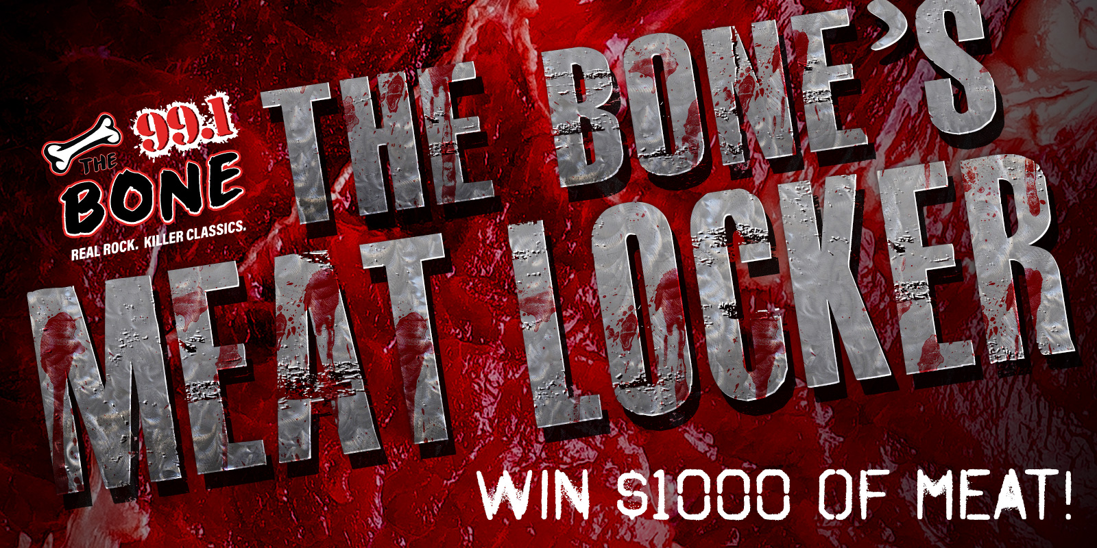 The Bone’s $1,000 Meat Locker – Enter the Keywords And Win BIG