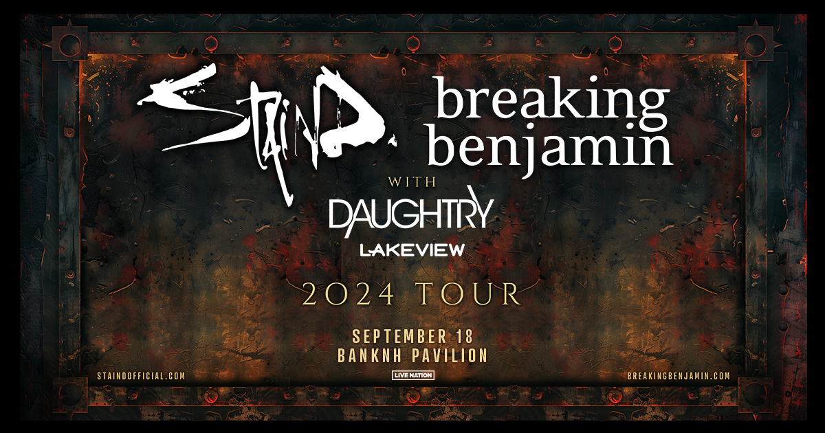 Win Tickets To Staind & Breaking Benjamin at the BankNH Pavilion!
