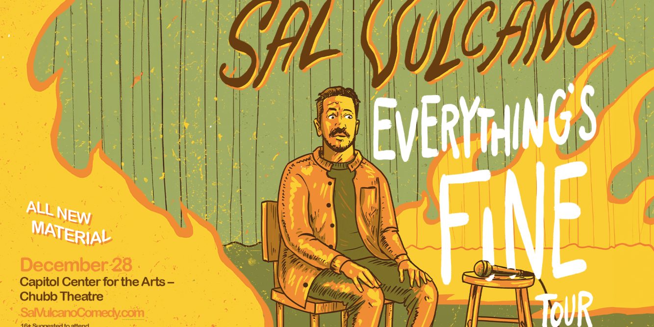 Win Tickets to see Sal Vulcano on his “Everything’s Fine” Tour!