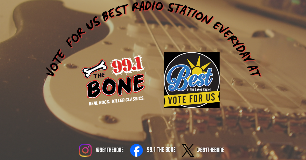 Vote for 99.1 The Bone – Best Radio Station in the Lakes Region!
